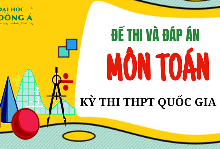 [Mới nhất] Đề thi và đáp án chính thức kỳ thi THPT Quốc gia 2019 - Môn Toán